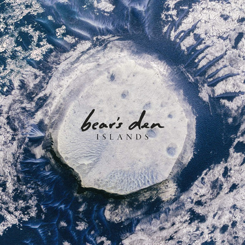 Bear***s Den - Islands