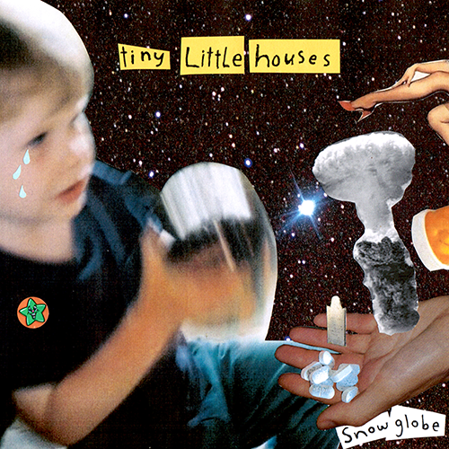 Tiny Little Houses - Snow Globe EP