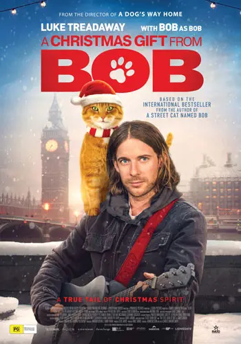 Theatrical poster of the movie 'A Christmas Gift from Bob'.