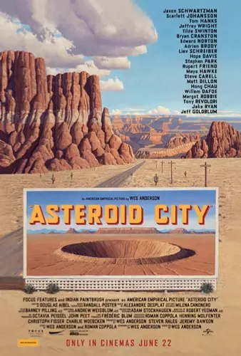 Theatrical poster of the movie 'Asteroid City'.