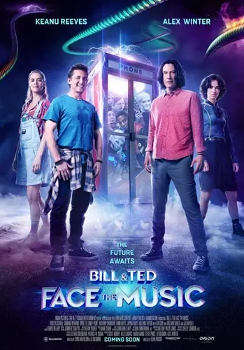 Theatrical poster of the movie 'Bill & Ted Face The Music'.