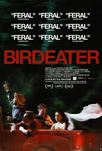 Theatrical poster of the movie 'Birdeater'.