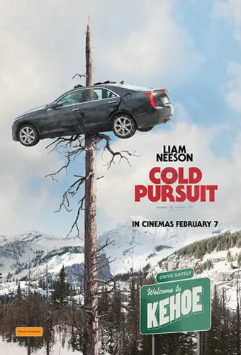 Theatrical poster of the movie 'Cold Pursuit'.
