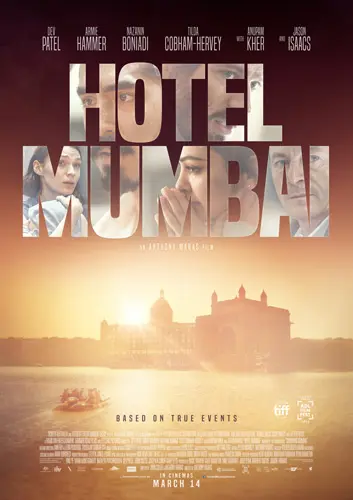 Theatrical poster of the movie 'Hotel Mumbai'.