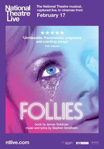 Theatrical poster of the movie 'National Theatre Live: Follies'.