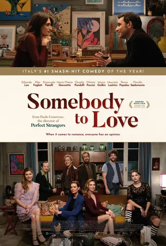 Theatrical poster of the movie 'Somebody to Love'.