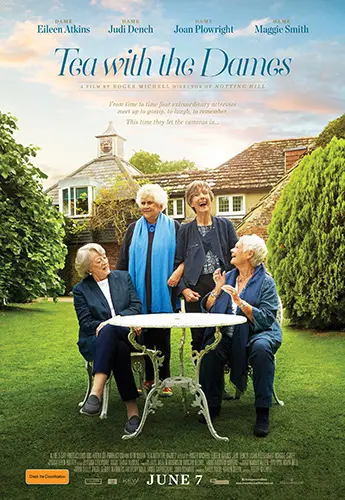 Theatrical poster of the movie 'Tea with the Dames'.