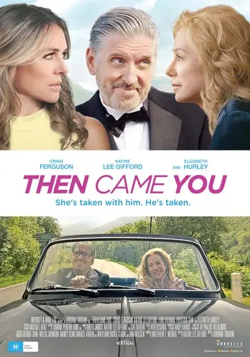 Theatrical poster of the movie 'Then Came You'.
