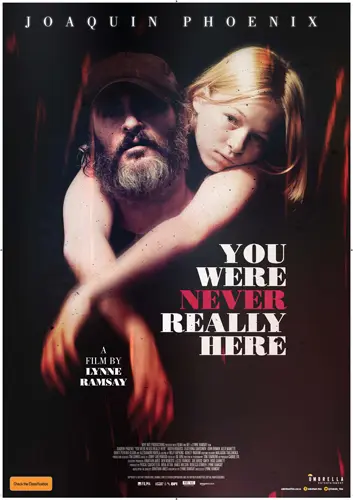 Theatrical poster of the movie 'You Were Never Really Here'.