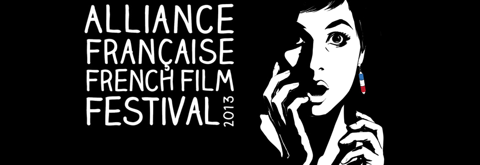 French Film Festival 2013 - Festival highlights